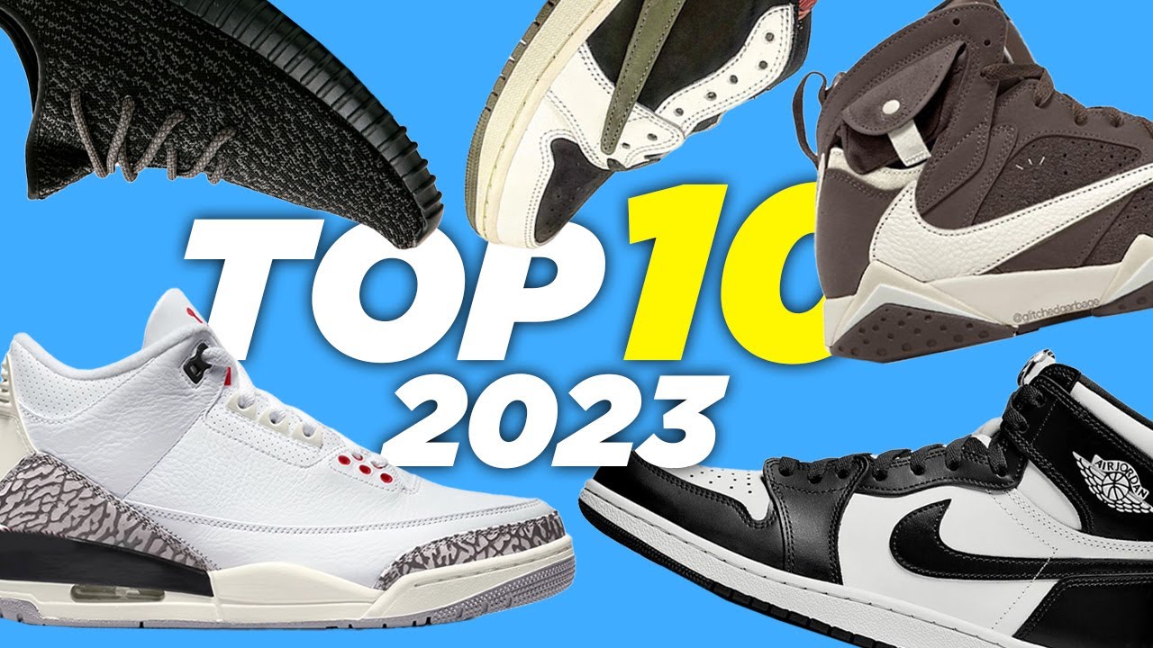 TOP 10 2023 SNEAKER Releases Footwear Life